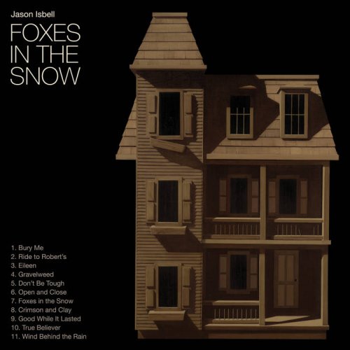 Jason Isbell - Foxes in the Snow (2025) [Hi-Res]