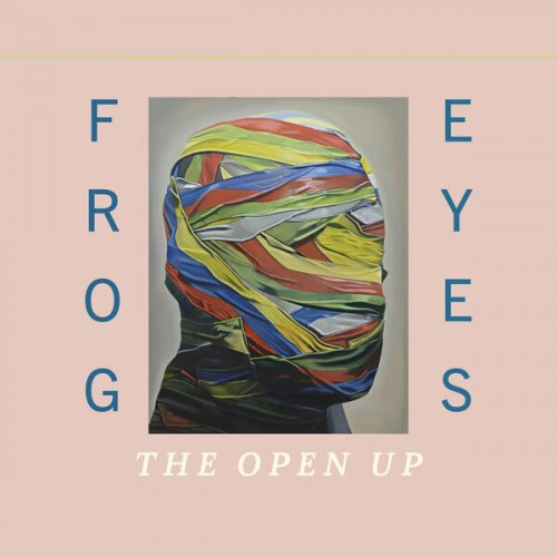 Frog Eyes - The Open Up (2025)