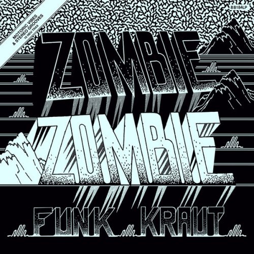 Zombie Zombie - Funk Kraut (2025)