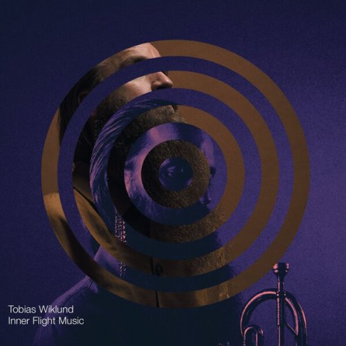 Tobias Wiklund - Inner Flight Music (2025)