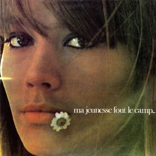 Françoise Hardy - Ma Jeunesse Fout Le Camp (1967/2016) [Hi-Res]