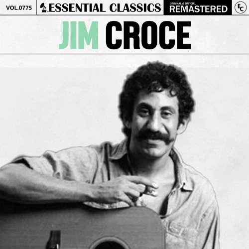 Jim Croce - Essential Classics, Vol. 775: Jim Croce (2025)