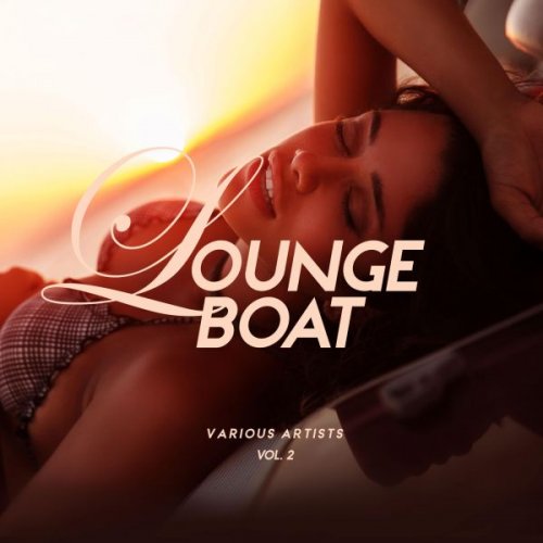 VA - Lounge Boat, Vol. 2 (2025)