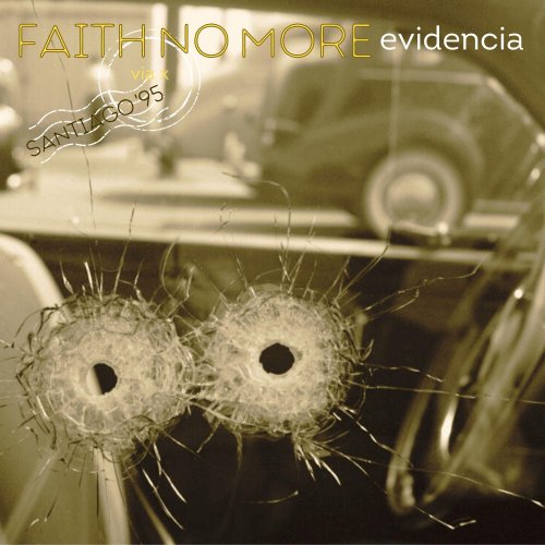 Faith No More - evidencia (Live Santiago '95) (2025)