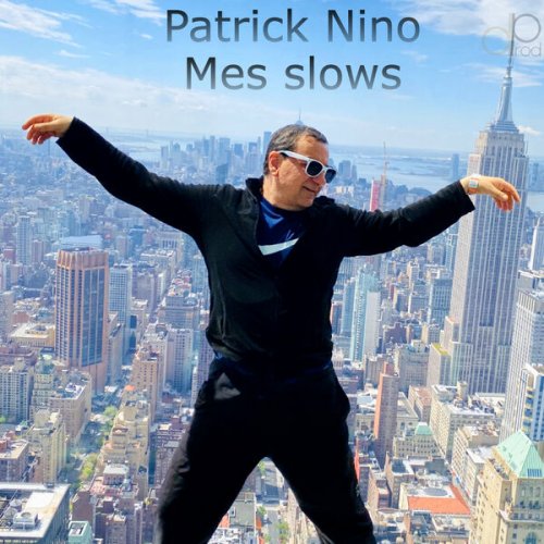 Patrick Nino - Mes slows (2025)