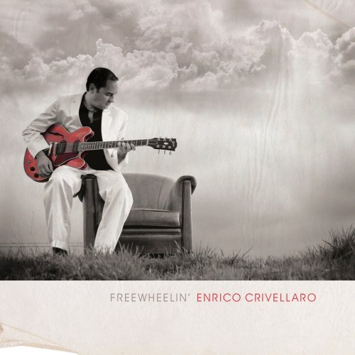 Enrico Crivellaro - Freewheelin' (2012)