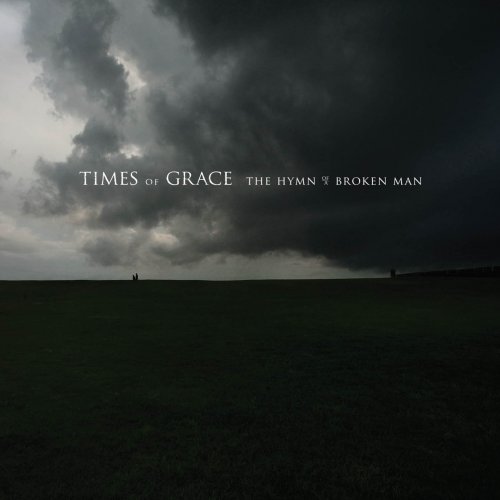 Times Of Grace - The Hymn of a Broken Man (Special Editon) (2011)