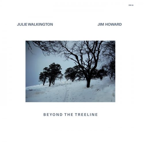 Julie Walkington / Jim Howard - Beyond The Treeline (2025)