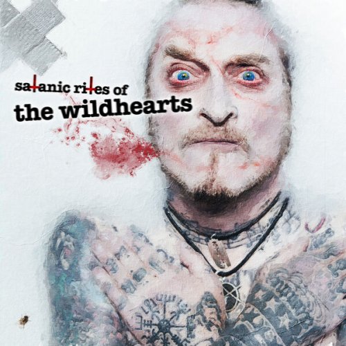 The Wildhearts - Satanic Rites of The Wildhearts (2025) [Hi-Res]