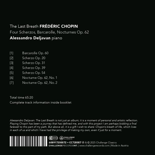 Alessandro Deljavan - Chopin: The Last Breath - Four Scherzos, Barcarole, Nocturnes Op. 62 (2025) [Hi-Res]