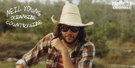 Neil Young - Oceanside Countryside (2025)