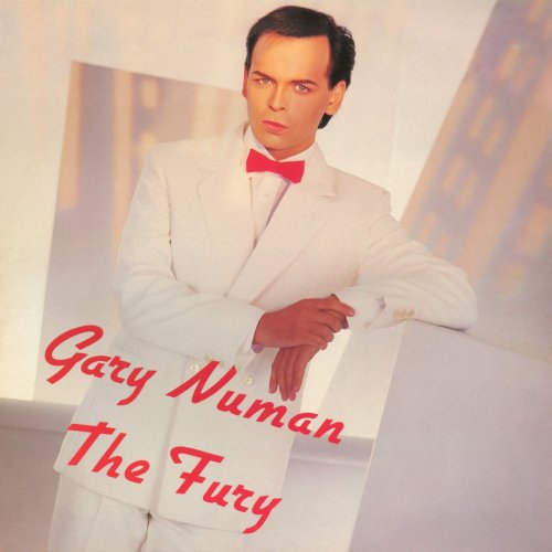 Gary Numan - The Fury (Extended) (2025 Remaster) (1985) [Hi-Res]