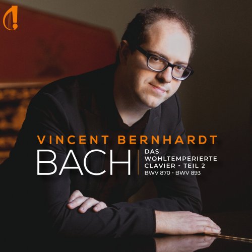 Vincent Bernhardt - Das Wohltemperierte Clavier, Teil 2 (2025) [Hi-Res]