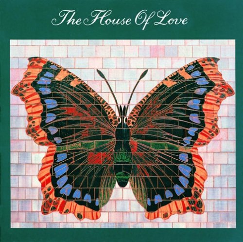 The House Of Love - House Of Love (1990)