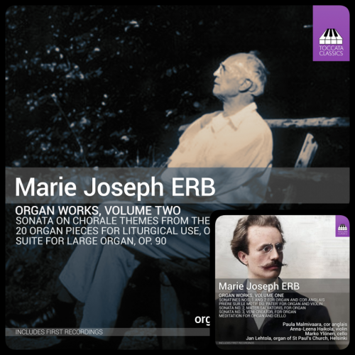 Jan Lehtola, Paula Malmivaara, Marko Ylönen, Anna-Leena Haikola - Marie Joseph Erb: Organ Works, Vol. 1-2 (2023-2025) [Hi-Res]