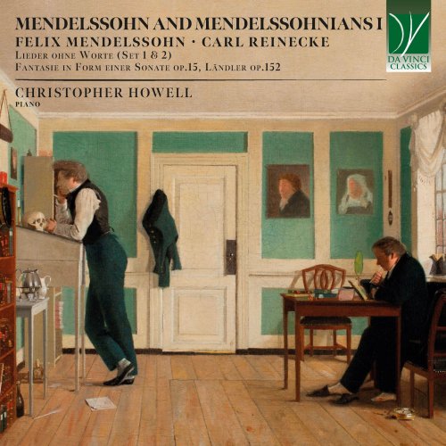 Christopher Howell - Mendelssohn and Mendelssohnians I (2025)