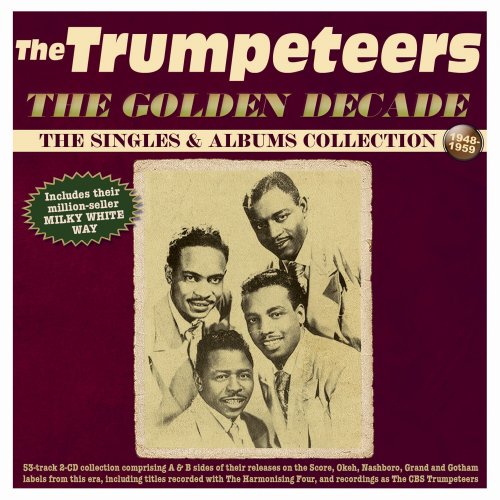 The Trumpeteers - The Golden Decade: The Singles & Albums Collection 1948-59 (2025)