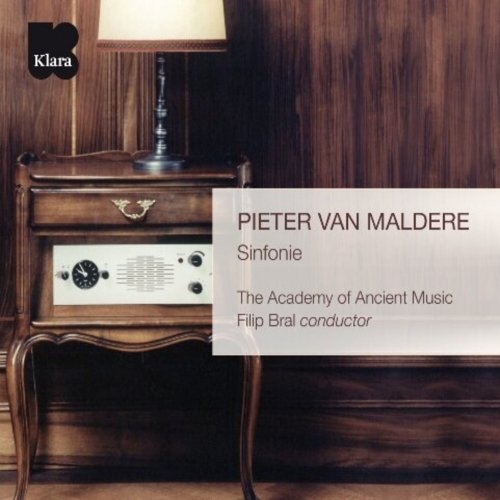 Academy of Ancient Music, Filip Bral - Pieter Van Maldere: Sinfonie (VRT Muziek Edition) (2000) [Hi-Res]