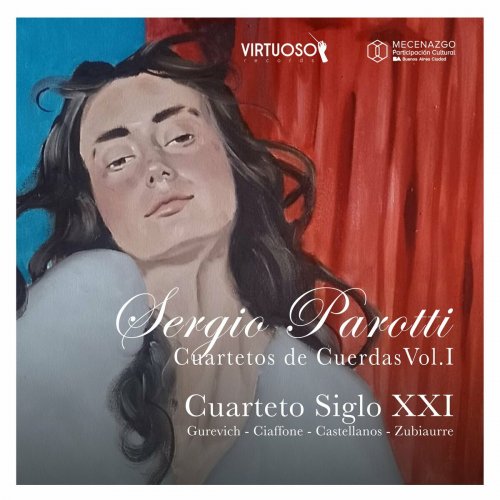 Cuarteto Siglo XXI - Sergio Parotti: Cuartetos de cuerdas, Vol. 1 (2025) Hi-Res