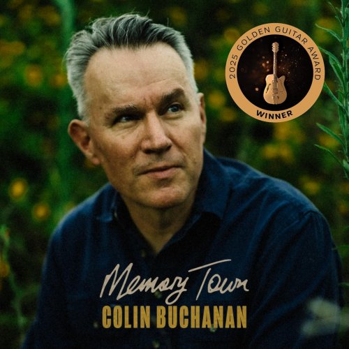 Colin Buchanan - Memory Town (Bonus 2025 Golden Guitar Edition) (2025)