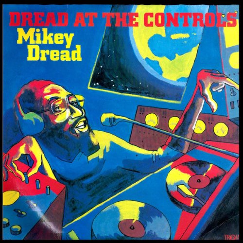 Mikey Dread - Dread at the Controls (1979)