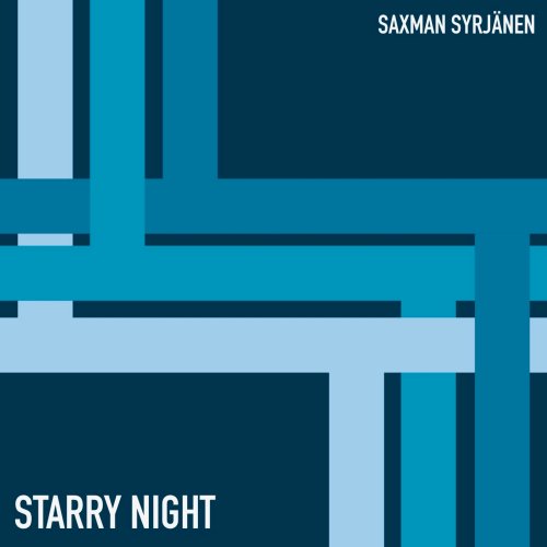 Saxman Syrjänen - Starry Night (2025)