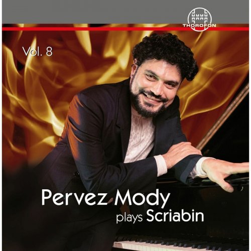 Pervez Mody - Pervez Mody Plays Scriabin, Vol.8 (2025)