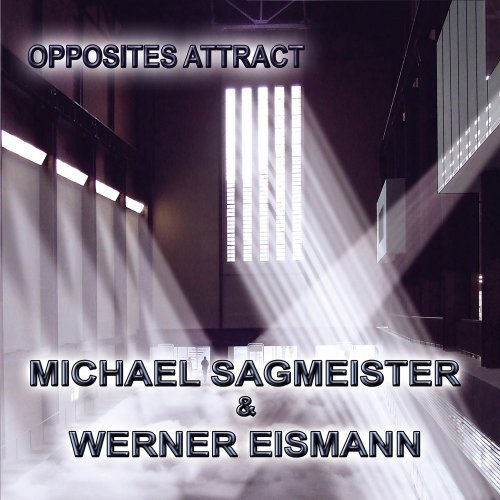 Michael Sagmeister & Werner Eismann - Opposites Attract (2025)