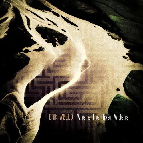 Erik Wøllo - Where the River Widens (2025) [Hi-Res]