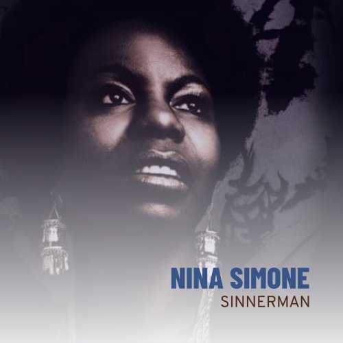 Nina Simone - Sinnerman (2022) [Hi-Res]