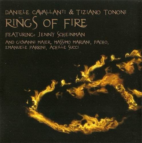 Daniele Cavallanti & Tiziano Tononi - Rings Of Fire (2008)