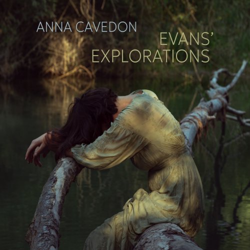 Anna Cavedon - Evans’ Explorations (2025)