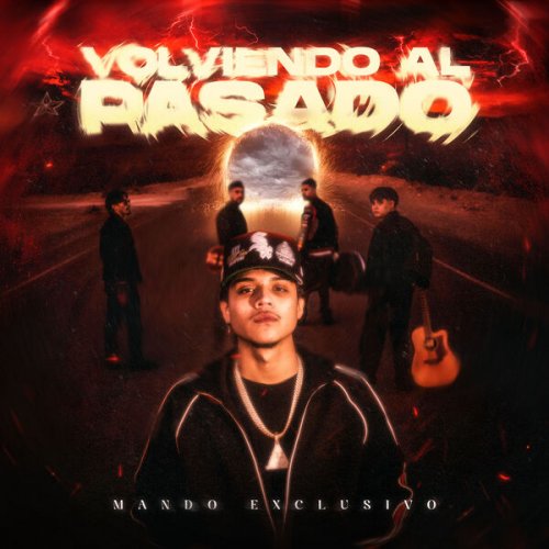 Mando Exclusivo - Volviendo Al Pasado (2025) Hi-Res