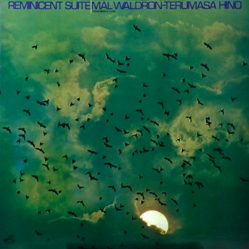 Mal Waldron & Terumasa Hino - Reminicent Suite (1973/2020) [Hi-Res]