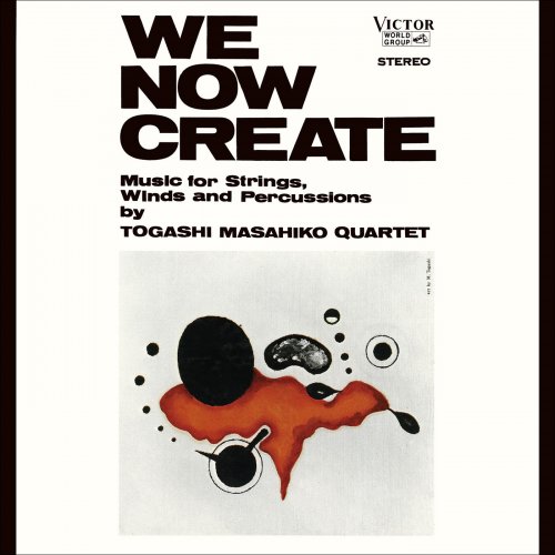 Togashi Masahiko Quartet - We Now Create (1969/2023) [Hi-Res]