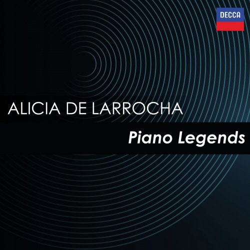 Alicia de Larrocha - "Alicia de Larrocha" - Piano Legends (2025)