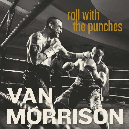 Van Morrison - Roll With The Punches (2017) [Hi-Res]