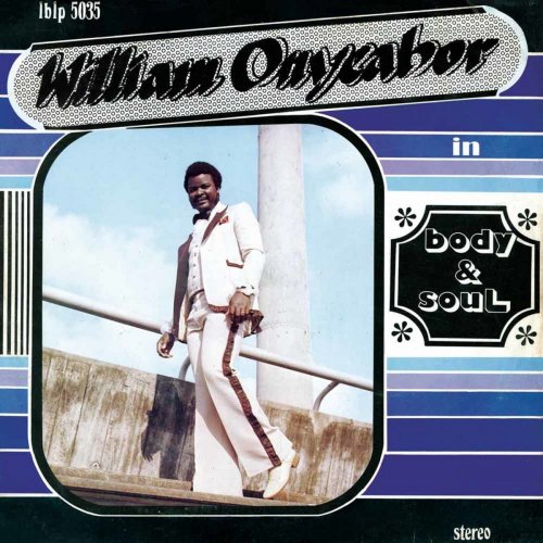 William Onyeabor - Body and Soul (2016)