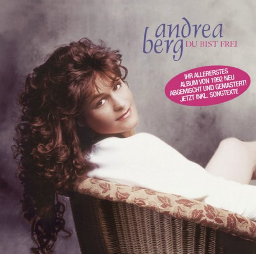 Andrea Berg - Du bist frei (2004)