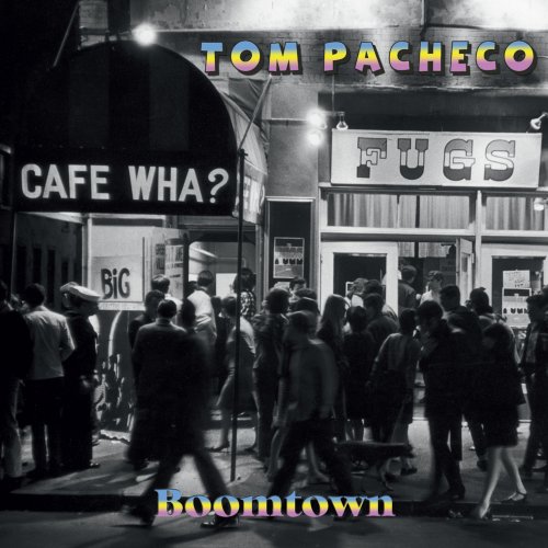 Tom Pacheco - Boomtown (2014)