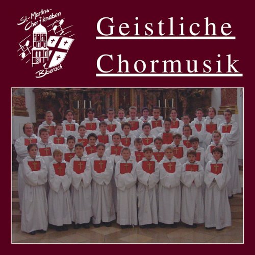 St.-Martins-Chorknaben Biberach - Geistliche Chormusik (2024)