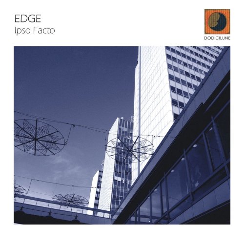 Edge - Ipso Facto (2012) FLAC