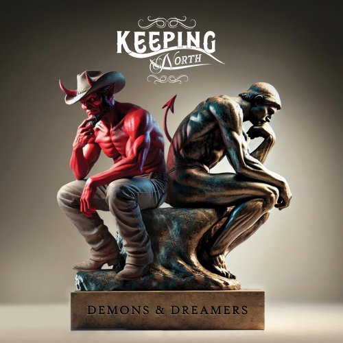 Keeping North - Demons & Dreamers (2025)