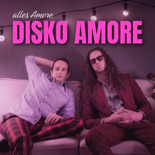 Disko Amore - Alles Amore (2025) Hi-Res