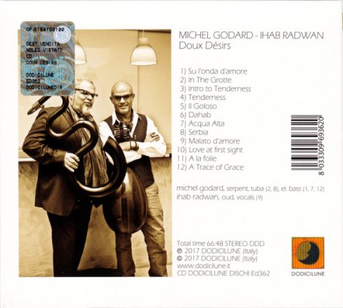 Michel Godard & Ihab Radwan - Doux Désirs (2017) FLAC