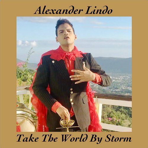 Alexander Lindo - Take the World by Storm (2025) [Hi-Res]