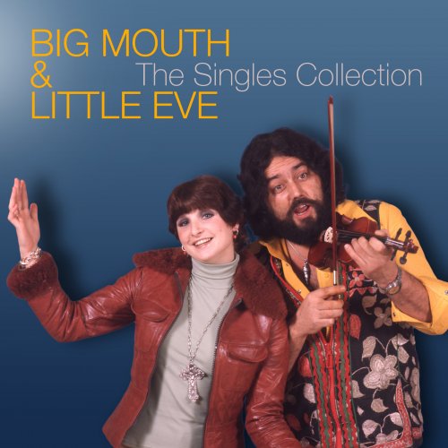 Big Mouth, Little Eve - The Singles Collection (2022) [Hi-Res]