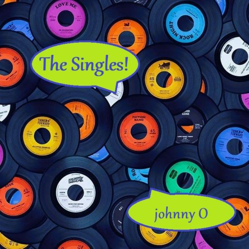 Johnny o - The Singles! (2024) [Hi-Res]