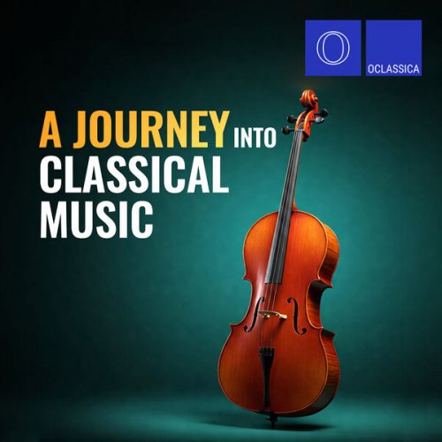 VA - A Journey Into Classical Music (2025)