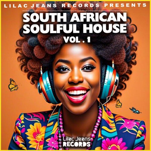 VA - South African Soulful House Vol. 1 (2025)